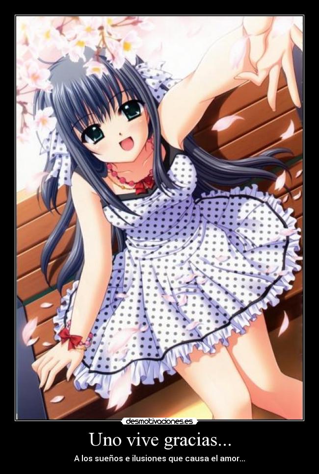 Uno vive gracias... - 