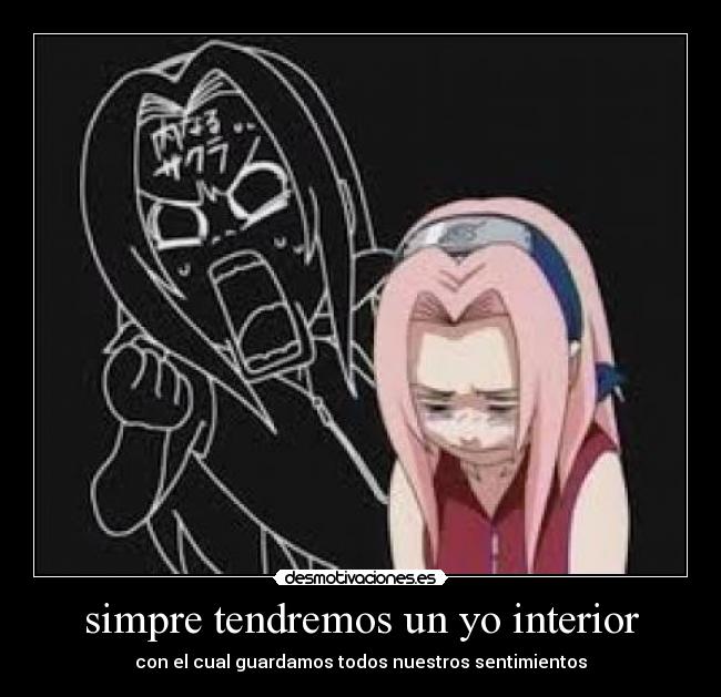 simpre tendremos un yo interior -