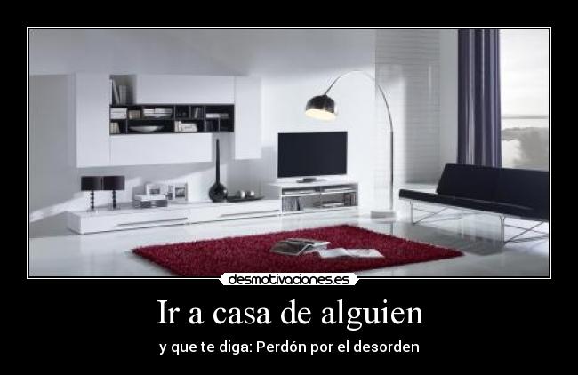 Ir a casa de alguien - 