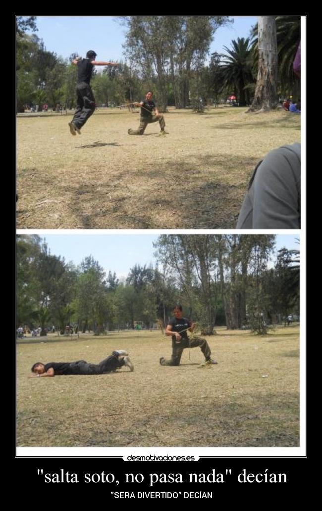 salta soto, no pasa nada decían - 