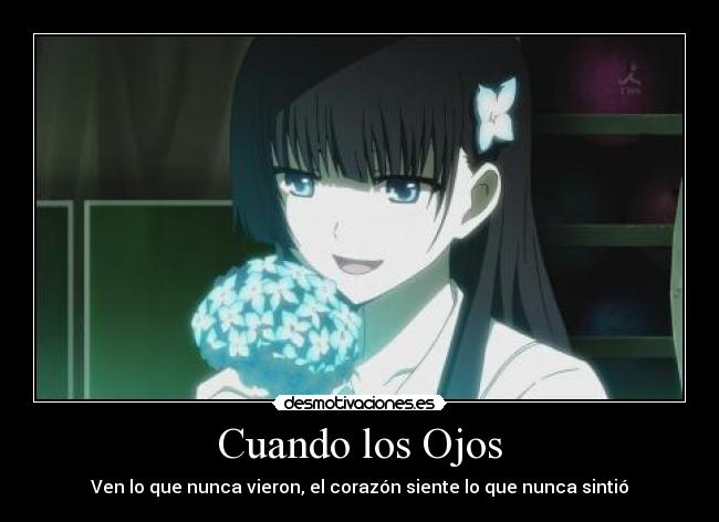 Cuando los Ojos - Ven lo que nunca vieron, el corazón siente lo que nunca sintió