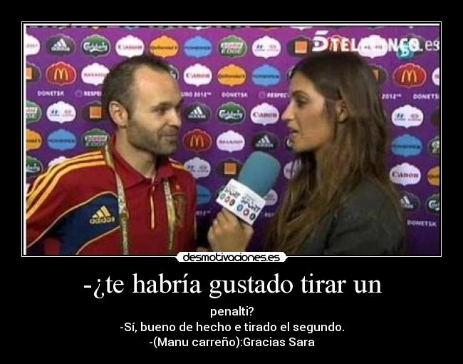 -¿te habría gustado tirar un - 