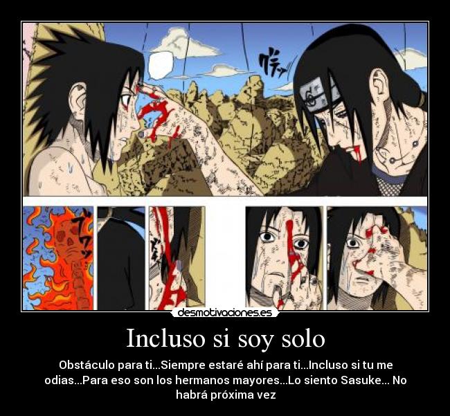 Incluso si soy solo -