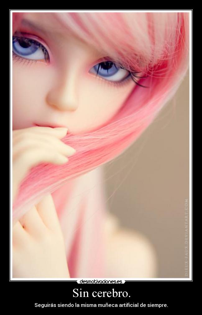 Sin cerebro. - 