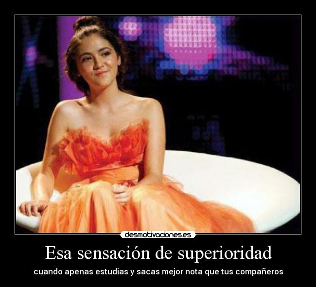 Esa sensación de superioridad - 
