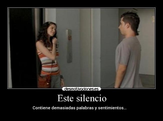 Este silencio - Contiene demasiadas palabras y sentimientos...    
♥