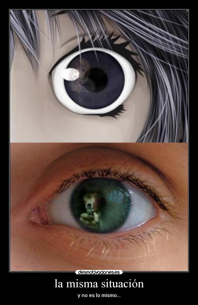 la misma situación -