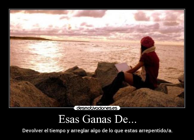 Esas Ganas De... - 