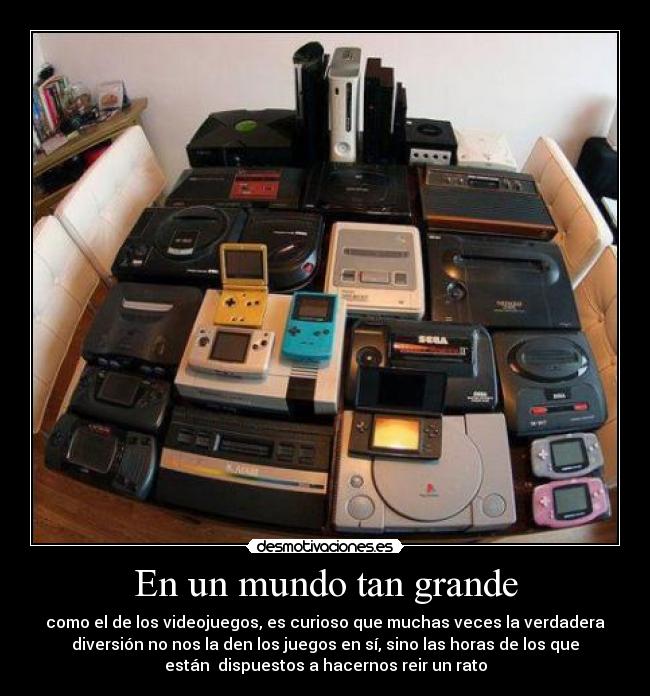 En un mundo tan grande - como el de los videojuegos, es curioso que muchas veces la verdadera
diversión no nos la den los juegos en sí, sino las horas de los que
están  dispuestos a hacernos reir un rato