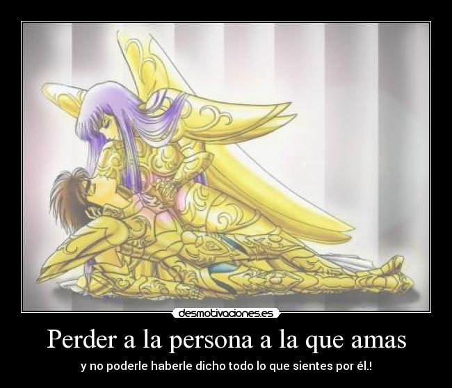 Perder a la persona a la que amas -