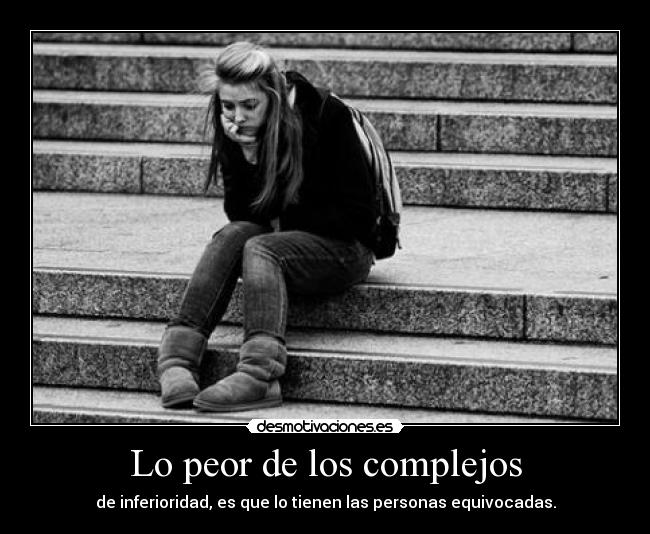 Lo peor de los complejos - 