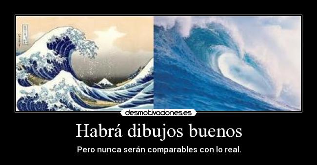 Habrá dibujos buenos -