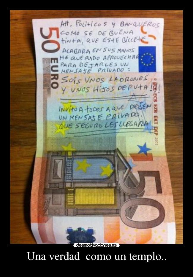 Una verdad como un templo.. -