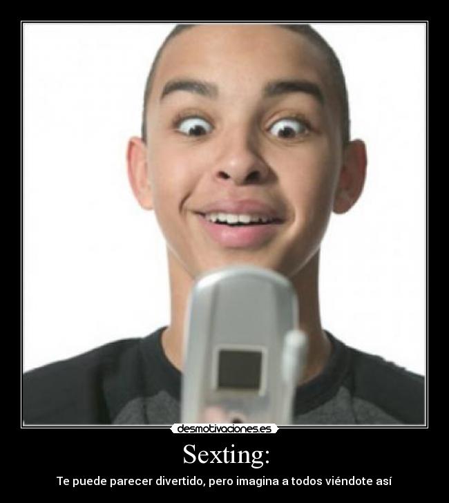 carteles sexting desmotivaciones