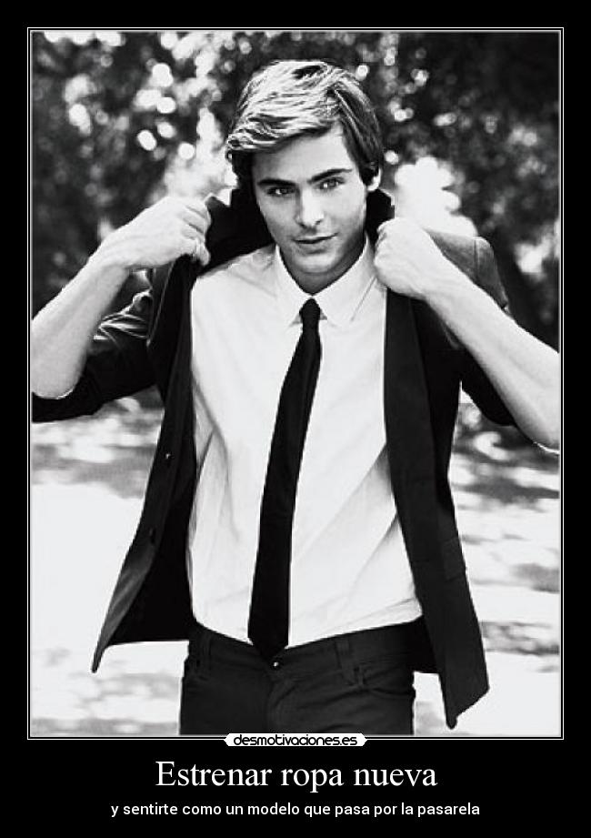 Estrenar ropa nueva -