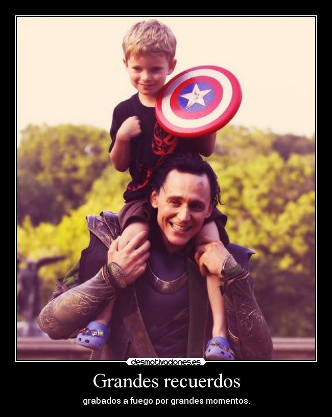 Grandes recuerdos - grabados a fuego por grandes momentos.