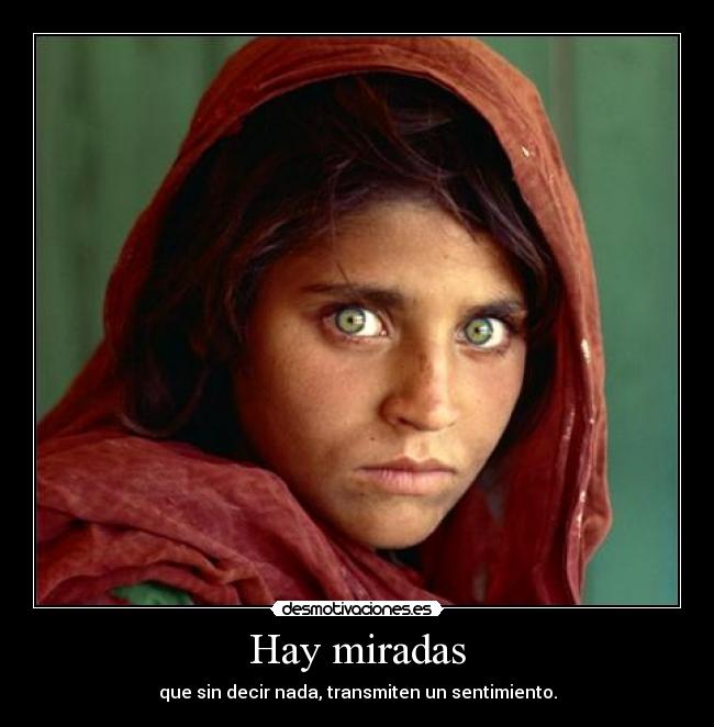 Hay miradas -