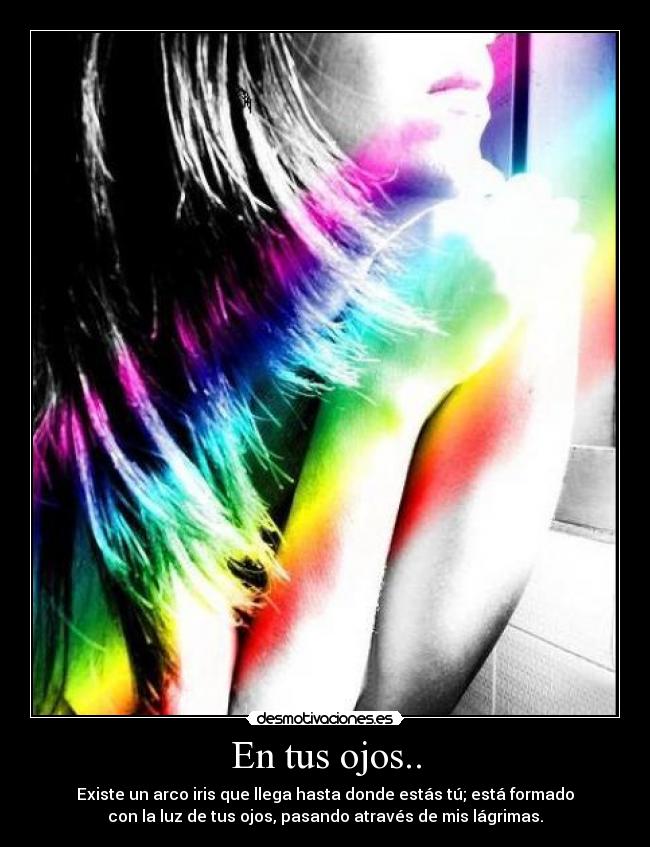 En tus ojos.. -