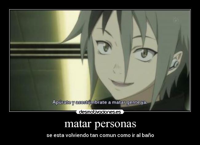 matar personas -