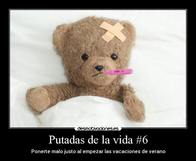 Putadas de la vida #6 - 