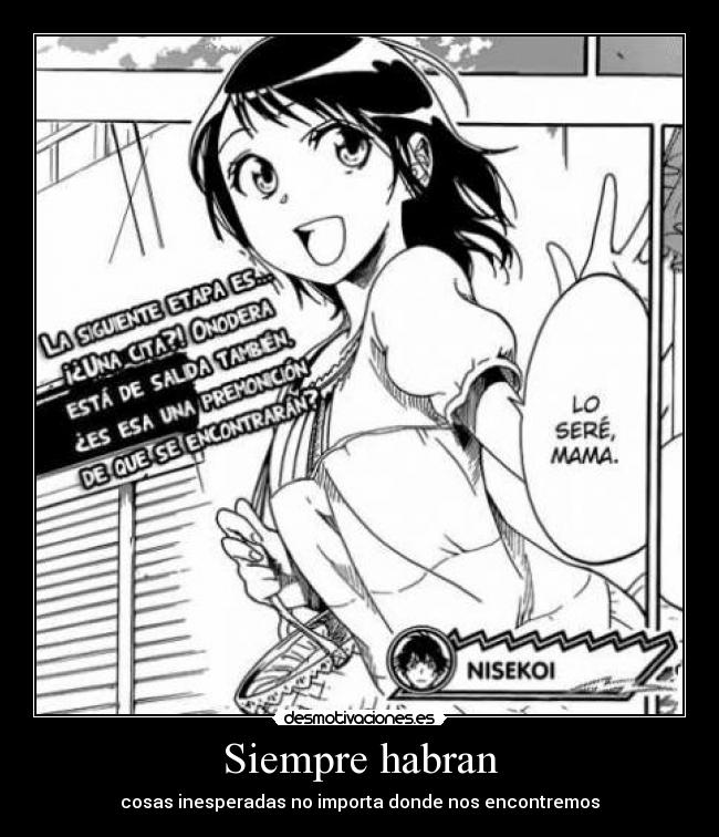 Siempre habran - cosas inesperadas no importa donde nos encontremos