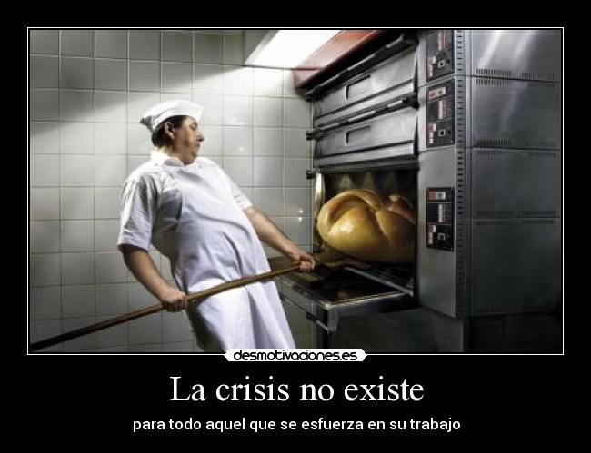 La crisis no existe - 