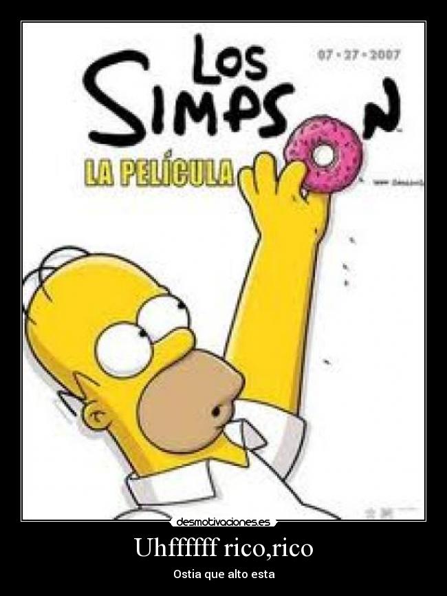 Uhffffff rico,rico - Ostia que alto esta