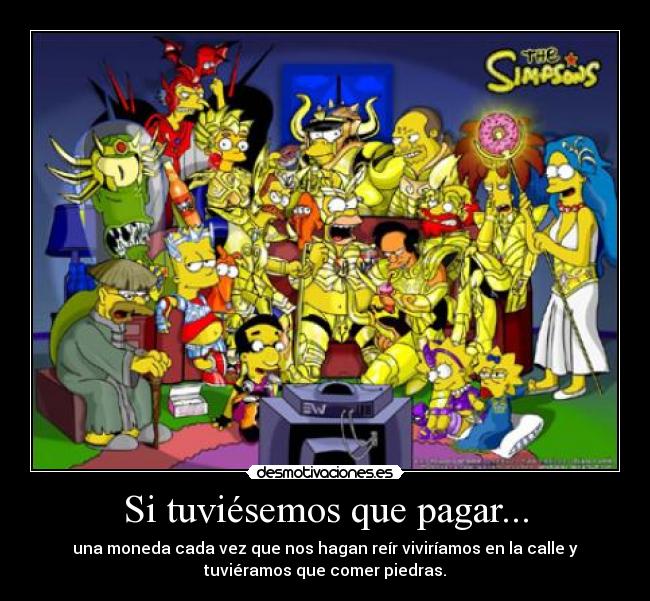 Si tuviésemos que pagar... - 