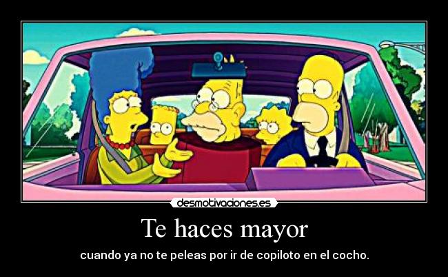 Te haces mayor - 