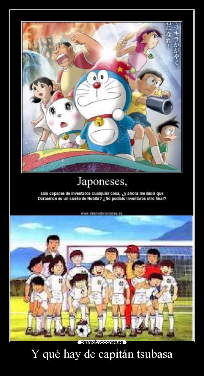 carteles dibujos animados doraemon super campeones capitan tsubasa desmotivaciones