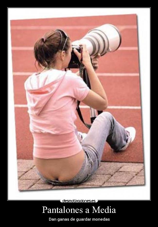 Pantalones a Media - Dan ganas de guardar monedas