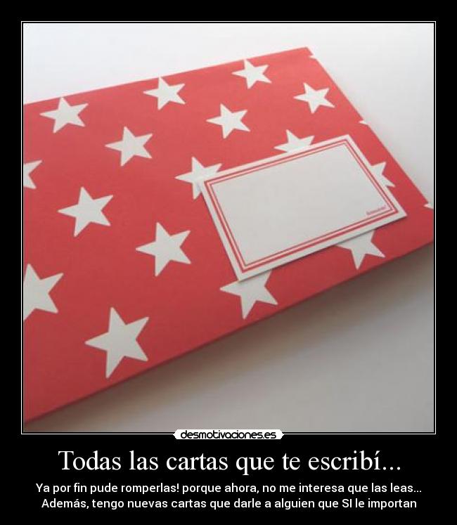 Todas las cartas que te escribí... -