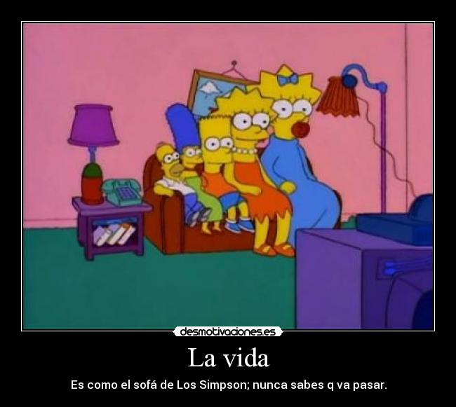 La vida -