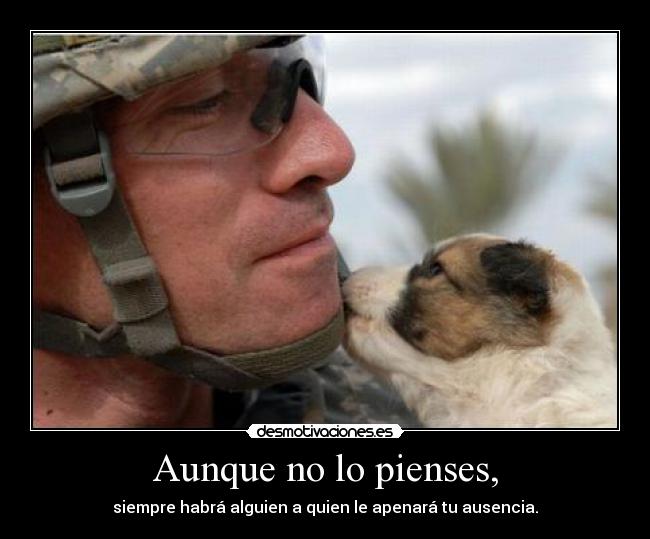 Aunque no lo pienses, - 