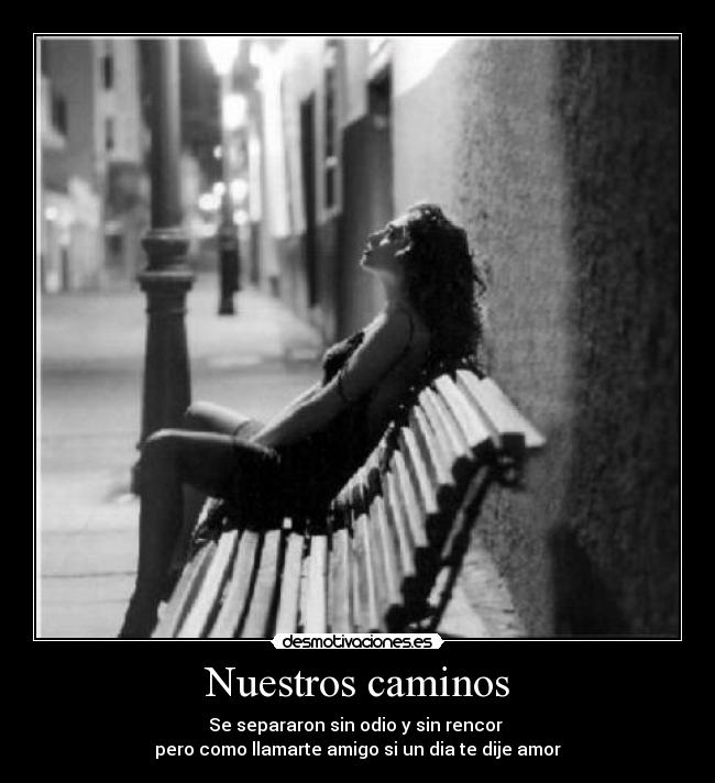Nuestros caminos -
