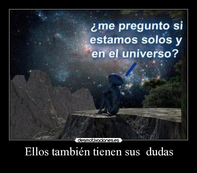 Ellos también tienen sus dudas -