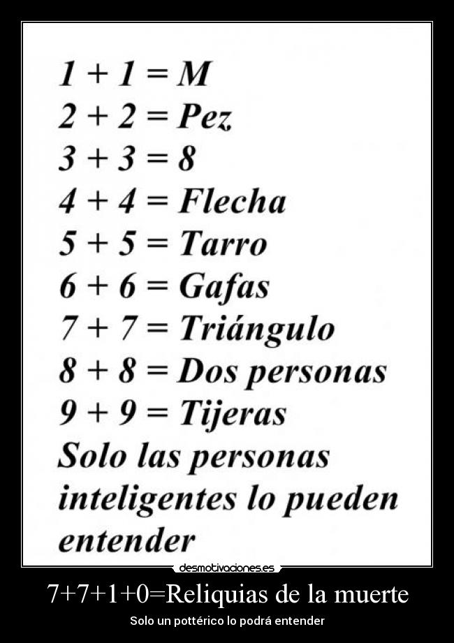 7+7+1+0=Reliquias de la muerte - Solo un pottérico lo podrá entender