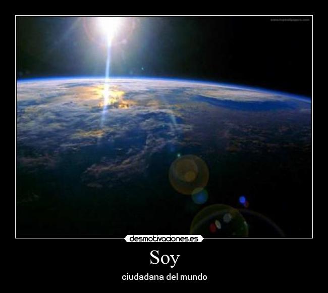 Soy - ciudadana del mundo