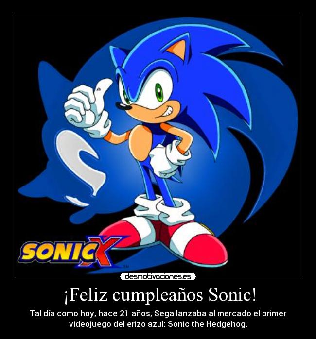 ¡Feliz cumpleaños Sonic! - Tal día como hoy, hace 21 años, Sega lanzaba al mercado el primer
videojuego del erizo azul: Sonic the Hedgehog.