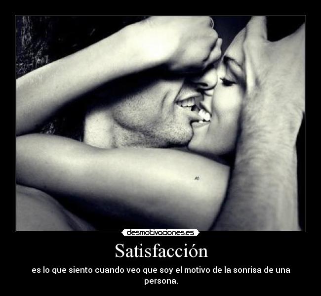Satisfacción -
