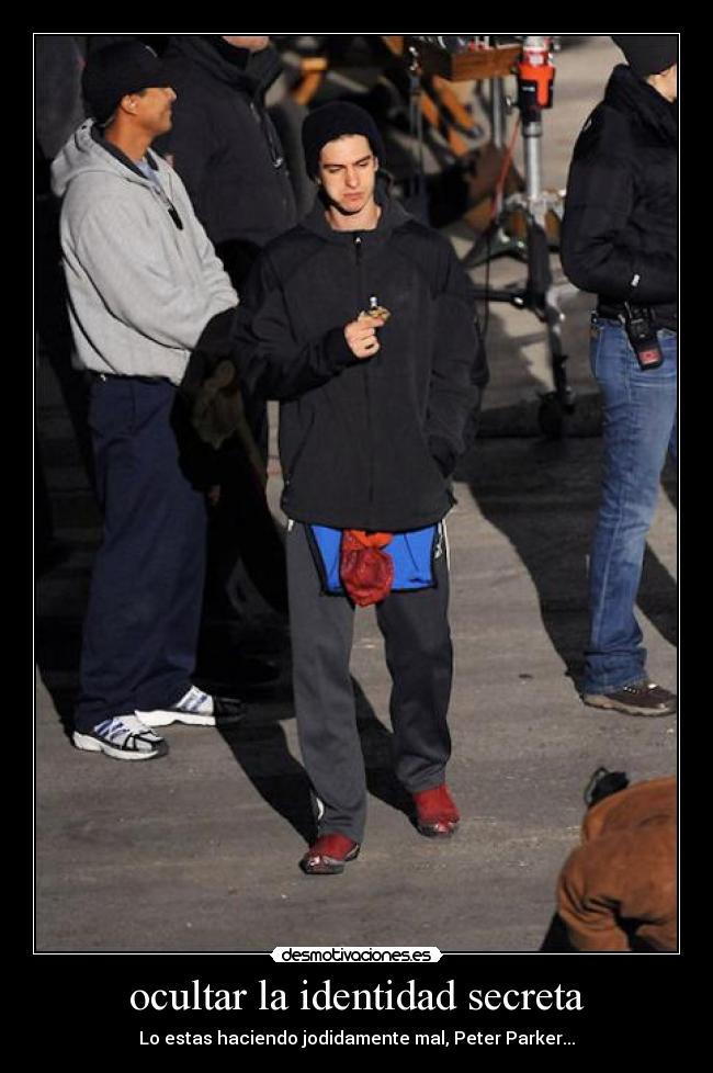 ocultar la identidad secreta - Lo estas haciendo jodidamente mal, Peter Parker...