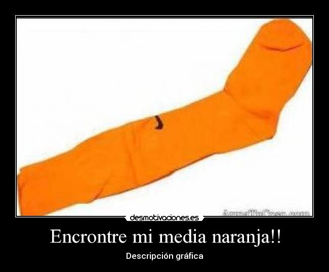 Encrontre mi media naranja!! - Descripción gráfica