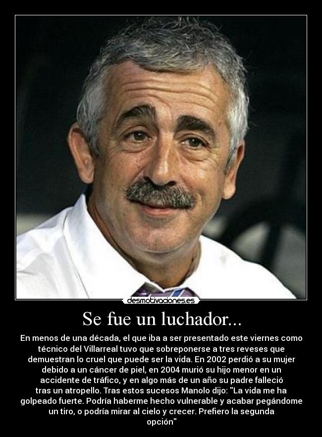Se fue un luchador... -