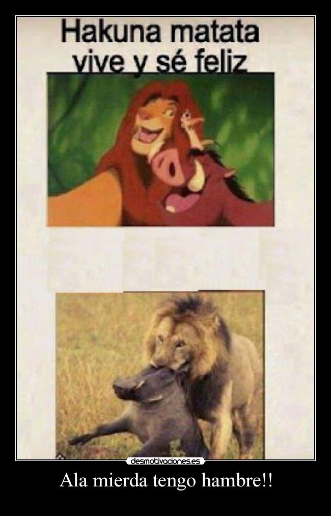 carteles hakuna matata desmotivaciones