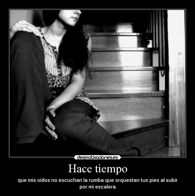 Hace tiempo -