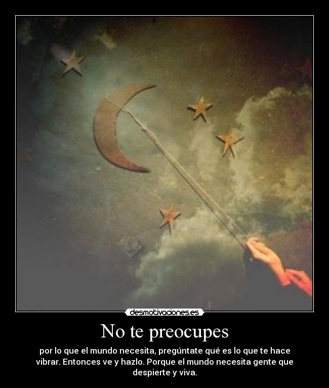 No te preocupes - 