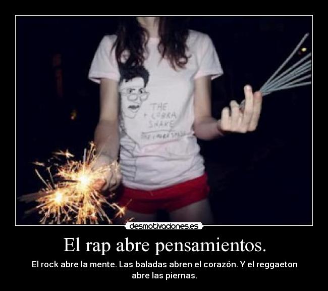 El rap abre pensamientos. -