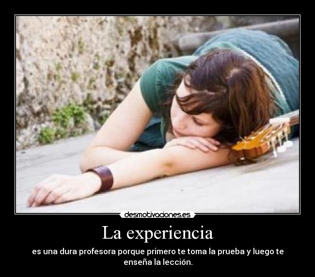 La experiencia -