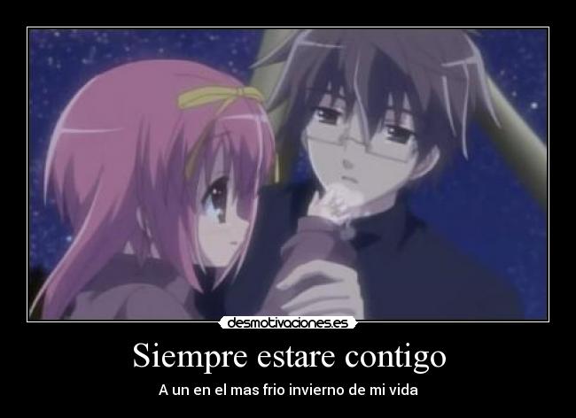 Siempre estare contigo - A un en el mas frio invierno de mi vida