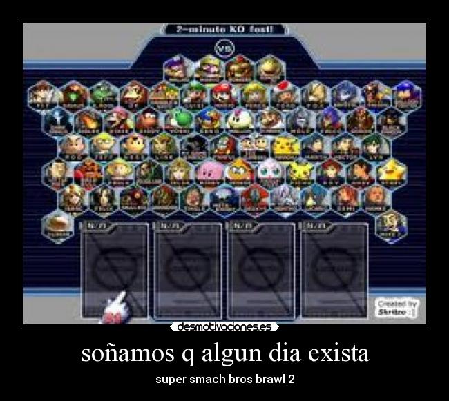 soñamos q algun dia exista - super smach bros brawl 2